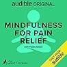 Mindfulness for Pain Relief fadel