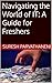 Navigating the World of IT by Suresh Parvathaneni