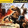 Cabin Gulch [Dramatized Adaptation] by Zane Grey