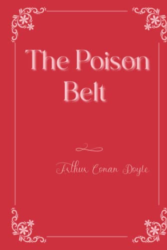 The Poison Belt: Eleganse Edition