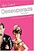 Desesperada: Una Novela