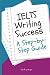 IELTS Writing Success : A S...