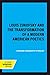 Louis Zukofsky and the Transformation of a Modern American Po... by Sandra Kumamoto Stanley