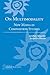 On Multimodality: New Media in Composition Studies (Studies in Writing and Rhetoric)