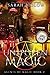 Unspoken Magic (Agents of Magic #2)