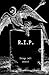 R.I.P.: Things left unsaid