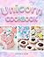 Unicorn Cookbook: Easy Reci...