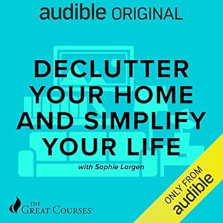 Declutter Your Home and Simplify Your Life