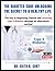 THE DIABETES CODE UNLOCKING THE SECRET TO A HEALTHY LIFE: The Key to Regaining Control and reversing type 2 diabetes through an alternative method: For Newly Diagnosed Natural and Alternative steps