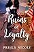 Ruins of Loyalty: Where I B...