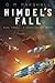 Himdel's Fall: Book 3 - A D...