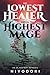 The Lowest Healer and the Highest Mage (Clem & Wist #1)