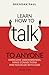 Learn How To Talk To Anyone...
