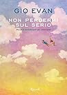 Non perdermi sul ...