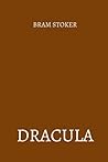 dracula by Bram Stoker