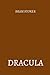 dracula by Bram Stoker