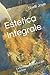 Estetica Integrale by Shelli Renee Joye