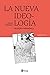La nueva ideología: Filosofía paradójica