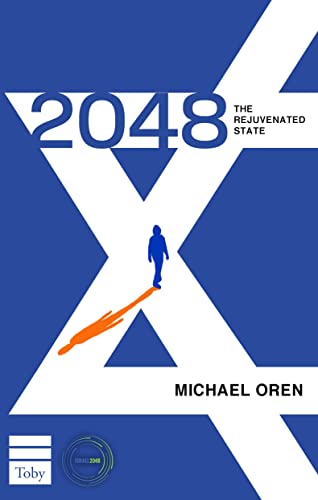 2048 the Rejuvenated State (English and Hebrew Edition)