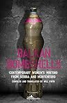 Balkan Bombshells: Contemporary Women’s Writing from Serbia and Montenegro