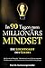 In 90 Tagen zum Millionärs-Mindset – Die Leichtigkeit des Geldes: Wie Du mit der MoneyUp®-Methode reich wirst, Dich von negativen Glaubenssätzen zu Geld ... Freiheit gelangst (German Edition)