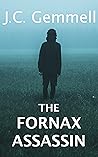 The Fornax Assassin
