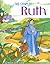 The Story Of Ruth
