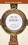 ¡Es el Señor!: Re...