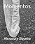 Momentos by Alexandre Siqueira