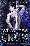 Wingless Crow by Marina Simcoe