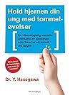 Hold hjernen din ung med tommeløvelser