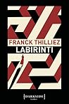 Labirinti by Franck Thilliez
