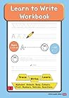 Trace letters of the alphabet and words. Complete learn to write workbook for ages 3-6; pen control, sight words, activities, sentences and questions - British English Edition
