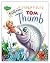 Fairy Tales Tom Thumb | 1 K...