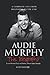 Audie Murphy: New Readers B...