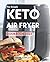 The Simple Keto Air Fryer C...