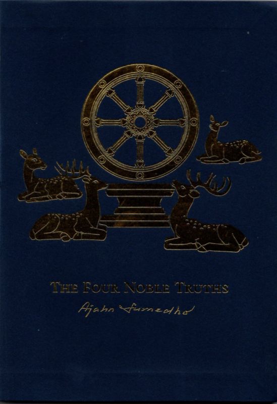The Four Noble Truths (llustrated edition)