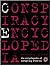 Conspiracy Encyclopedia: The Encyclopedia of Conspiracy Theories
