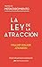 La ley de la Atracción (Proyecto Metacrecimiento) (Spanish Edition)