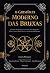 O grimório moderno das bruxas: Um guia prático para se conectar com a magia das velas, cristais, plantas, ervas e criar feitiços poderosos (Portuguese Edition)