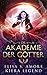 Die Akademie der Götter - Jahr 3 (German Edition)