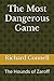 The Most Dangerous Game: Th...