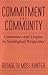 Commitment and Community: Communes and Utopias in Sociological Perspective