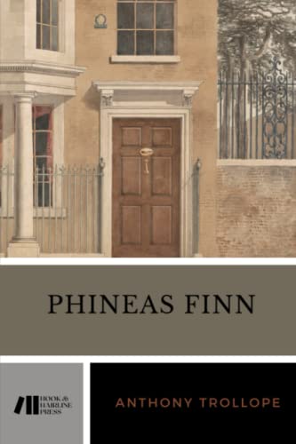 Phineas Finn: Palliser Series, Book 2