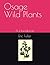 Osage Wild Plants by Eric Charles Fuller