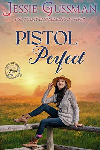 Pistol Perfect (Pink Pistol Sisterhood #11)