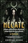 Hécate - A deusa ...