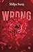 Wrong