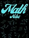 Math Notes: Math notebook with 120, 8.5x11 lined pages Math Notes: Math notebook with 120, 8.5x11 lined pages