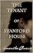 The Tenant of Stanford House